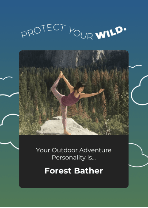 Woman doing a yoga pose on a rock surrounded by forest. Text reads: Your outdoor adventure personality is: forest bather. 